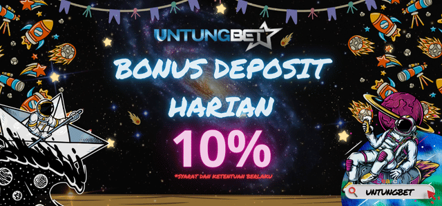 Bonus Deposit 10% Untungbet